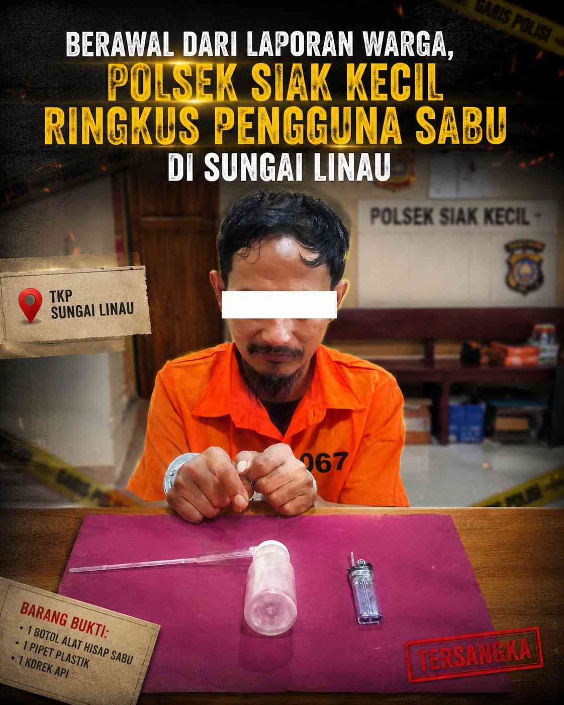 “Berawal dari Laporan Warga, Polsek Siak Kecil Ringkus Pengguna Sabu di Sungai Linau”