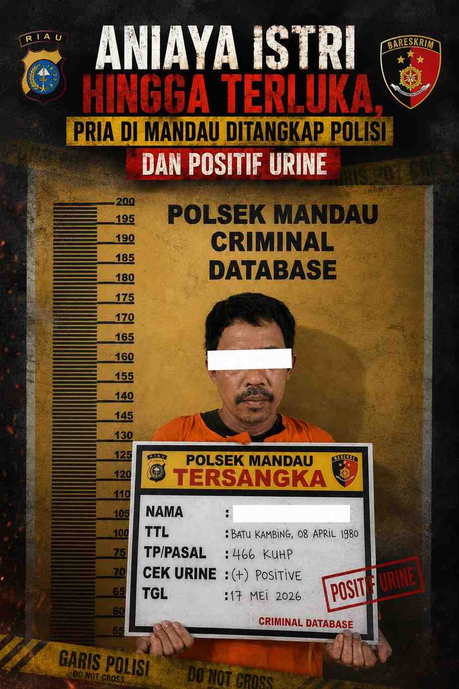 Aniaya Istri Hingga Terluka, Pria di Mandau Ditangkap Polisi dan Positif Urine